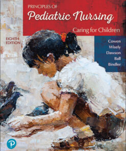 Principles of Pediatric Nursing: Caring for Children - 8th Edition