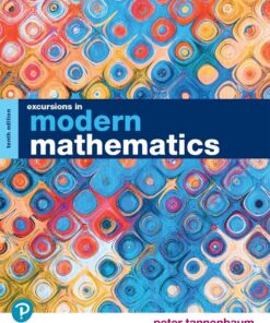Excursions in Modern Mathematics - 10th Edition
