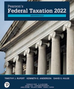 Pearson's Federal Taxation 2022 Individuals - 35th Edition