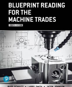 Blueprint Reading for the Machine Trades - 8th Edition
