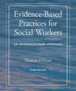 Evidence-Based Practices for Social Workers - 3rd Edition