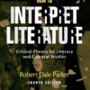 How to Interpret Literature - 4th Edition