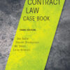 Contract Law Case Book - 3rd Edition