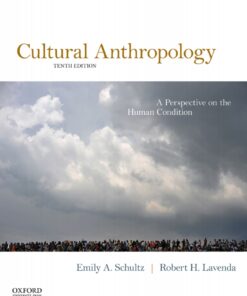 Cultural Anthropology: A Perspective on the Human Condition - 10th Edition