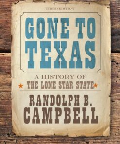 Gone to Texas - 3rd Edition