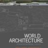 World Architecture: A Cross-Cultural History - 2nd Edition