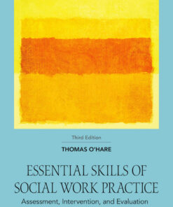 Essential Skills of Social Work Practice - 3rd Edition