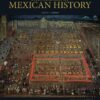 The Course of Mexican History - 11th Edition