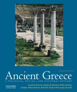 Ancient Greece: A Political, Social, and Cultural History - 4th Edition