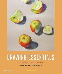 Drawing Essentials: A Complete Guide to Drawing - 4th Edition