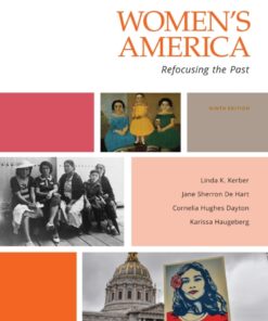 Women's America: Refocusing the Past - 9th Edition