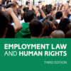 Employment Law and Human Rights - 3rd Edition