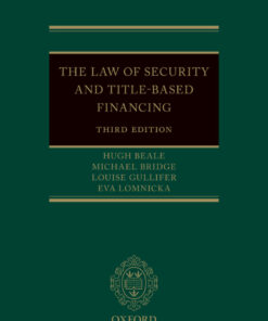 The Law of Security and Title-Based Financing - 3rd Edition