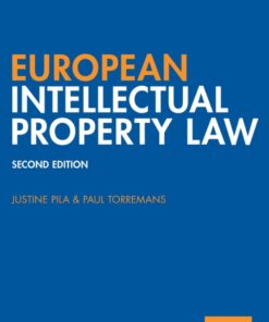 European Intellectual Property Law - 2nd Edition