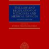 The Law and Regulation of Medicines and Medical Devices - 2nd Edition