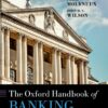 The Oxford Handbook of Banking - 3rd Edition