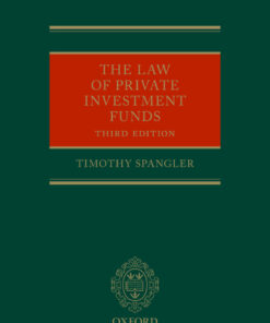 The Law of Private Investment Funds - 3rd Edition
