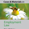 Cases and Materials on Employment Law - 10th Edition
