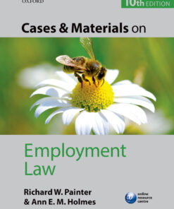 Cases and Materials on Employment Law - 10th Edition