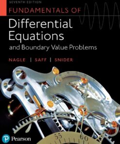 Fundamentals of Differential Equations and Boundary Value Problems - 7th Edition