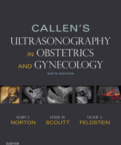 Callen's Ultrasonography in Obstetrics and Gynecology - 6th Edition