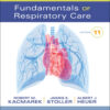 Egan's Fundamentals of Respiratory Care - 11th Edition