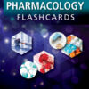 Pharmacology Flash Cards - 4th Edition