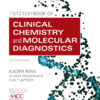 Tietz Textbook of Clinical Chemistry and Molecular Diagnostics - 6th Edition