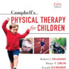 Campbell's Physical Therapy for Children Expert Consult - 5th Edition