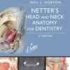 Netter's Head and Neck Anatomy for Dentistry - 3rd Edition