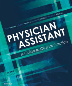 Physician Assistant: A Guide to Clinical Practice - 6th Edition