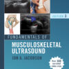 Fundamentals of Musculoskeletal Ultrasound - 3rd Edition