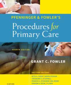 Pfenninger and Fowler's Procedures for Primary Care - 4th Edition