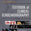 Textbook of Clinical Echocardiography - 6th Edition