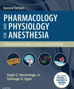 Pharmacology and Physiology for Anesthesia - 2nd Edition