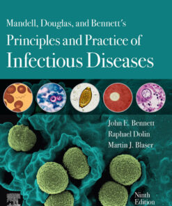 Mandell, Douglas, and Bennett's Principles and Practice of Infectious Diseases - Electronic - 9th Edition
