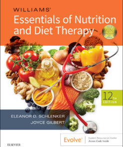 Williams' Essentials of Nutrition and Diet Therapy - 12th Edition