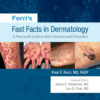 Ferri's Fast Facts in Dermatology - 2nd Edition