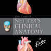 Netter's Clinical Anatomy - 4th Edition