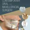 Contemporary Oral and Maxillofacial Surgery - 7th Edition