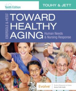 Ebersole & Hess' Toward Healthy Aging - 10th Edition