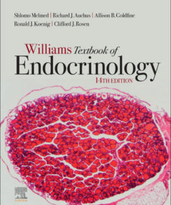 Williams Textbook of Endocrinology - 14th Edition