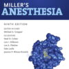 Miller's Anesthesia, 2-Volume Set - 9th Edition