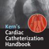 Cardiac Catheterization Handbook - 7th Edition