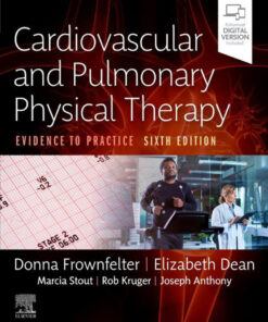 Cardiovascular and Pulmonary Physical Therapy - 6th Edition