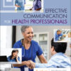 Effective Communication for Health Professionals - 2nd Edition