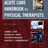 Acute Care Handbook for Physical Therapists - 5th Edition