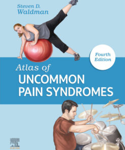 Atlas of Uncommon Pain Syndromes - 4th Edition