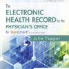 The Electronic Health Record for the Physician's Office - 3rd Edition