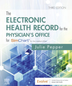 The Electronic Health Record for the Physician's Office - 3rd Edition